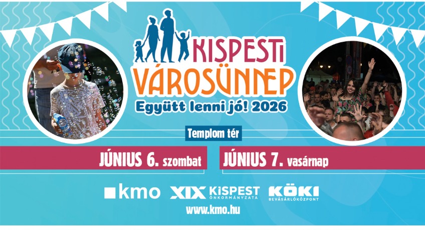 KISPESTI VÁROSÜNNEP 2026